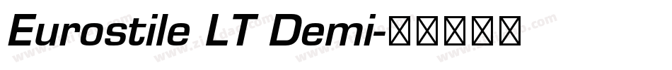 Eurostile LT Demi字体转换